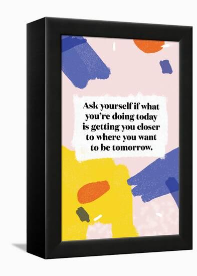 Ask Yourself-null-Framed Stretched Canvas