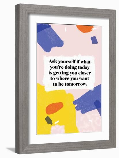 Ask Yourself-null-Framed Art Print