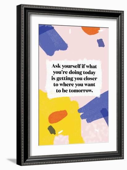 Ask Yourself-null-Framed Art Print