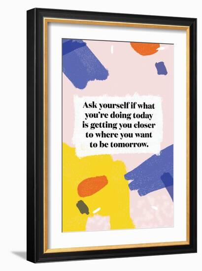 Ask Yourself-null-Framed Art Print