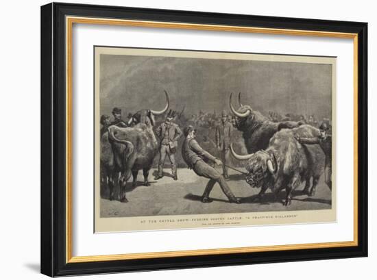 At the Cattle Show, Judging Scotch Cattle, A Fractious Hielander-John Charlton-Framed Giclee Print