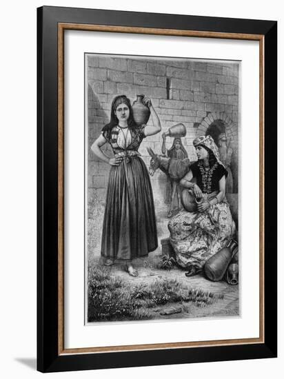 At the Well, Hiram, from 'La Syrie D'Aujourd'Hui. Voyages Dans La Phenicie, Le Liban Et La Judee.…--Framed Giclee Print