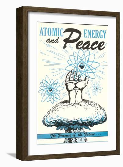 Atomic Energy and Peace-null-Framed Art Print