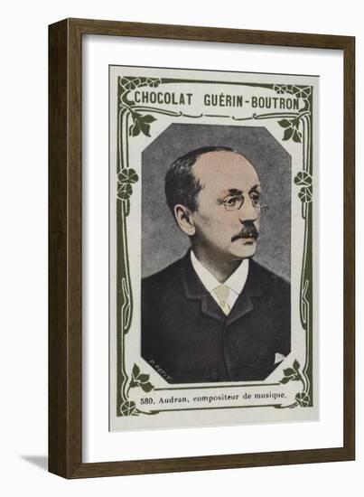 Audran, Compositeur De Musique-null-Framed Giclee Print