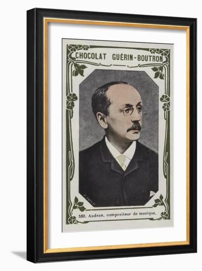 Audran, Compositeur De Musique-null-Framed Giclee Print