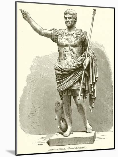 Augustus Caesar. (Found at Pompeii)-null-Mounted Giclee Print