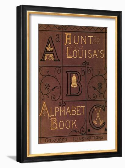 Aunt Louisa's Alphabet Book-Edmund Evans-Framed Art Print