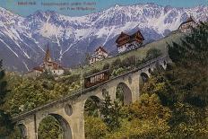 Innsbruck - Funicular Railway and Viaduct. Postcard Sent in 1913-Austrian Photographer-Giclee Print
