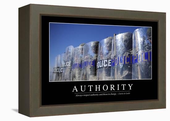 Authority: Inspirational Quote and Motivational Poster-null-Framed Premier Image Canvas