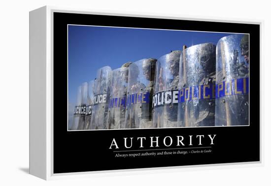 Authority: Inspirational Quote and Motivational Poster-null-Framed Premier Image Canvas