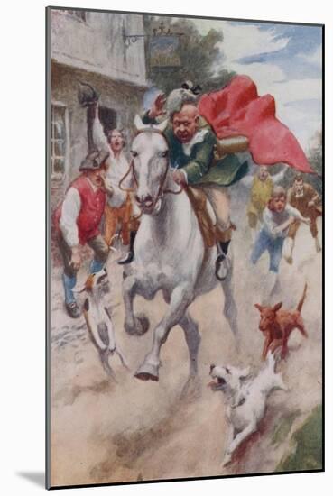 "Away Went Gilpin's Horse, and Away Went Gilpin on His Back, Through the Streets of London Town"-Arthur C. Michael-Mounted Giclee Print