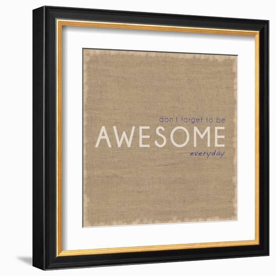 Awesome-Lauren Gibbons-Framed Art Print