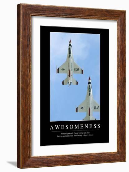 Awesomeness: Inspirational Quote and Motivational Poster-null-Framed Photographic Print