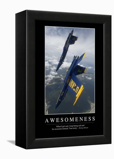 Awesomeness: Inspirational Quote and Motivational Poster-null-Framed Premier Image Canvas