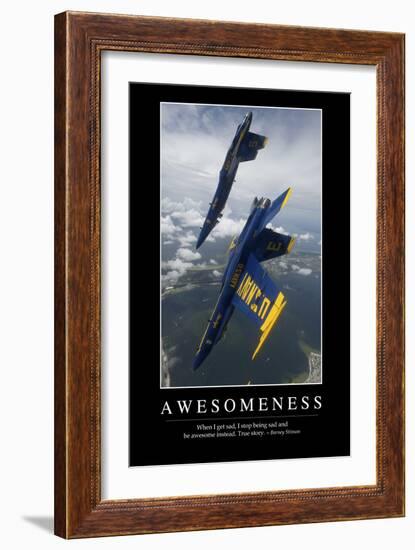 Awesomeness: Inspirational Quote and Motivational Poster-null-Framed Photographic Print