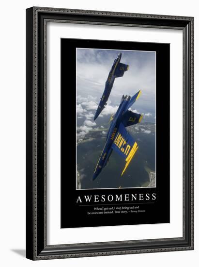 Awesomeness: Inspirational Quote and Motivational Poster-null-Framed Photographic Print