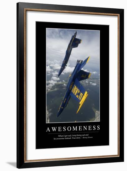 Awesomeness: Inspirational Quote and Motivational Poster-null-Framed Photographic Print