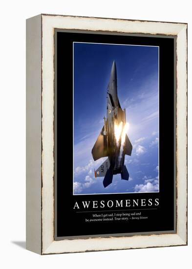 Awesomeness: Inspirational Quote and Motivational Poster-null-Framed Premier Image Canvas