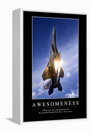 Awesomeness: Inspirational Quote and Motivational Poster-null-Framed Premier Image Canvas