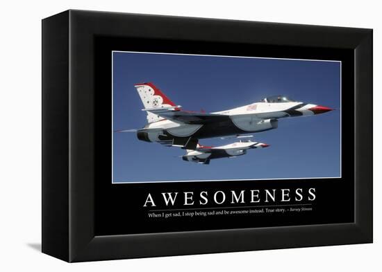 Awesomeness: Inspirational Quote and Motivational Poster-null-Framed Premier Image Canvas