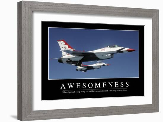 Awesomeness: Inspirational Quote and Motivational Poster-null-Framed Photographic Print