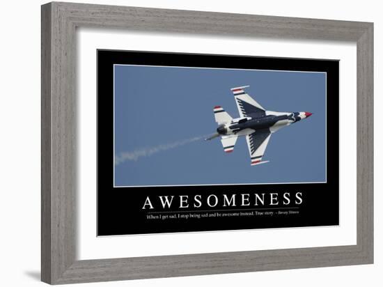 Awesomeness: Inspirational Quote and Motivational Poster-null-Framed Photographic Print