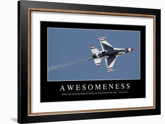 Awesomeness: Inspirational Quote and Motivational Poster-null-Framed Photographic Print