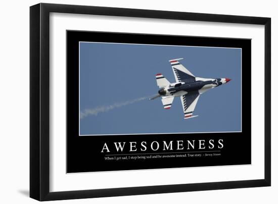 Awesomeness: Inspirational Quote and Motivational Poster-null-Framed Photographic Print