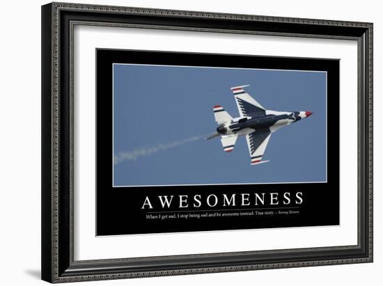 Awesomeness: Inspirational Quote and Motivational Poster-null-Framed Photographic Print