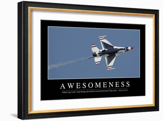 Awesomeness: Inspirational Quote and Motivational Poster-null-Framed Photographic Print