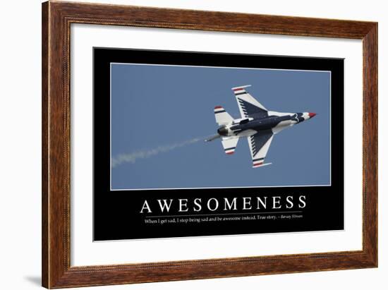 Awesomeness: Inspirational Quote and Motivational Poster-null-Framed Photographic Print