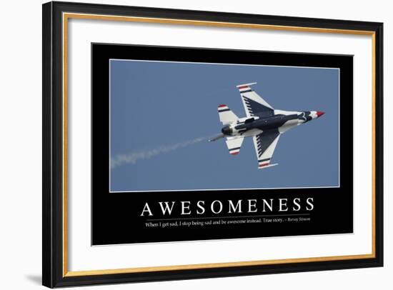 Awesomeness: Inspirational Quote and Motivational Poster-null-Framed Photographic Print