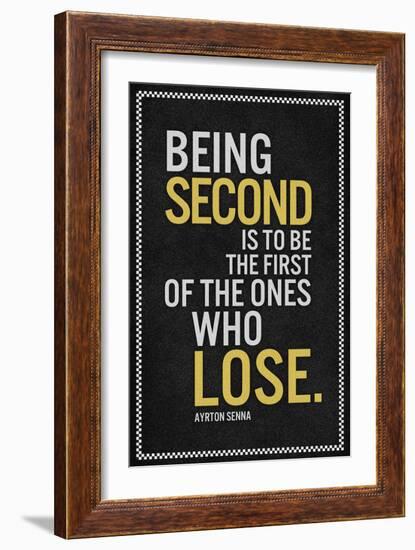 Ayrton Senna Being Second Quote-null-Framed Art Print