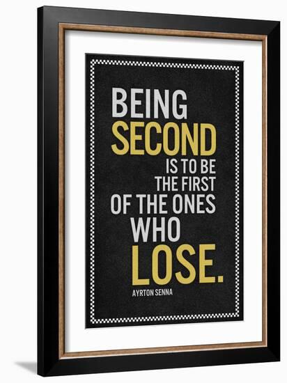 Ayrton Senna Being Second Quote-null-Framed Art Print