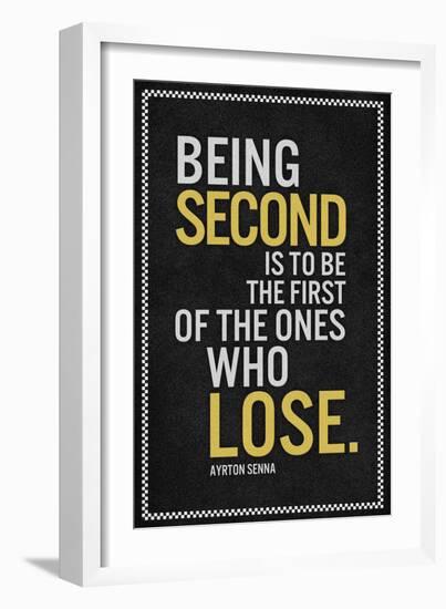 Ayrton Senna Being Second Quote-null-Framed Art Print