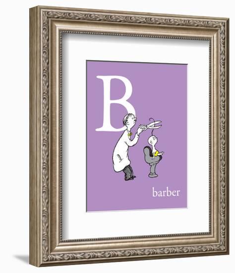 B is for Barber (purple)-Theodor (Dr. Seuss) Geisel-Framed Art Print