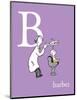 B is for Barber (purple)-Theodor (Dr. Seuss) Geisel-Mounted Art Print