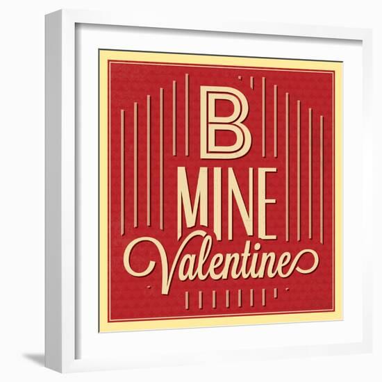 B Mine Valentine-Lorand Okos-Framed Art Print