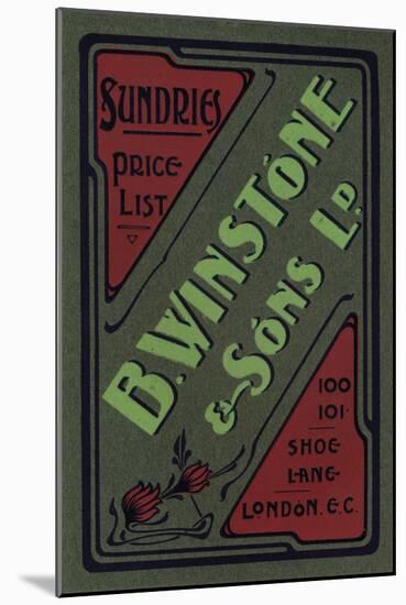 'B. Winstone & Sons Ltd. advertisement', 1907-Unknown-Mounted Giclee Print