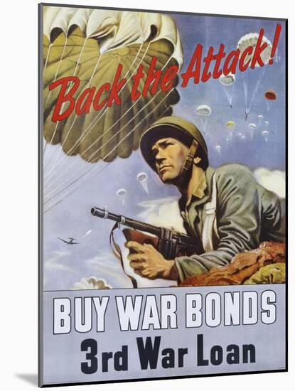 Back the Attack! War Bonds Poster-null-Mounted Giclee Print
