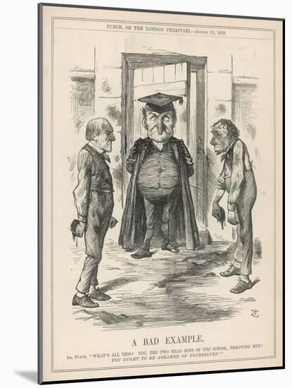 Bad Example, Disraeli and Gladstone at Loggerheads-John Tenniel-Mounted Art Print