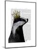 Badger King-Fab Funky-Mounted Art Print