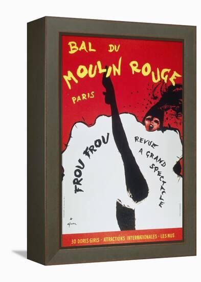 Bal Du Moulin Rouge Paris; Frou Frou - Revue a Grand Spectacle-null-Framed Premier Image Canvas