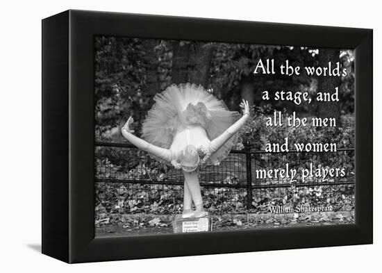 Ballerina Street Performer in Central Park, NYC with William Shakespeare Quote-null-Framed Stretched Canvas