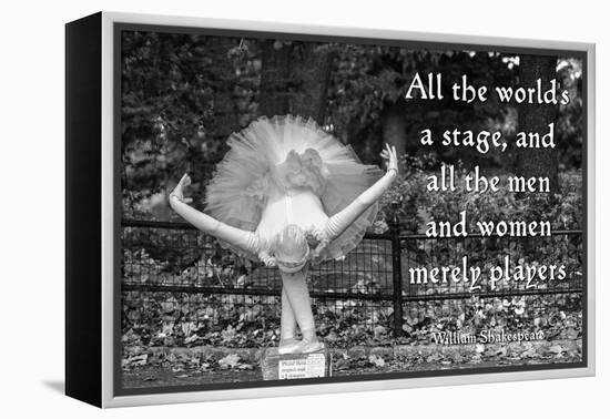 Ballerina Street Performer in Central Park, NYC with William Shakespeare Quote-null-Framed Stretched Canvas