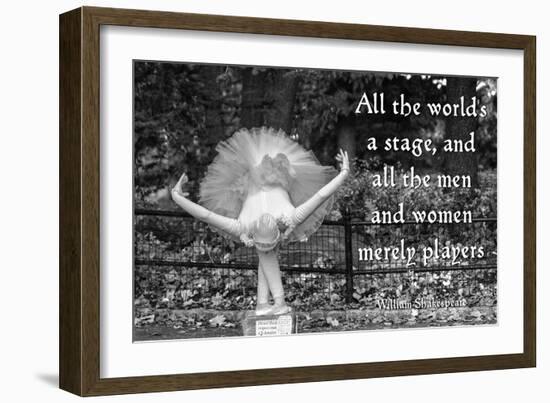 Ballerina Street Performer in Central Park, NYC with William Shakespeare Quote-null-Framed Photo