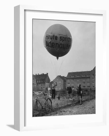 Balloon Being Lifted to Support Konrad Adenauer, During Elections-Ralph Crane-Framed Photographic Print