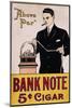 Bank Note 5 Cent Cigar Poster-null-Mounted Giclee Print