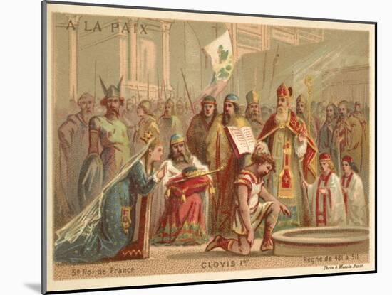 Baptism of Clovis I, King of the Franks, 496-null-Mounted Giclee Print