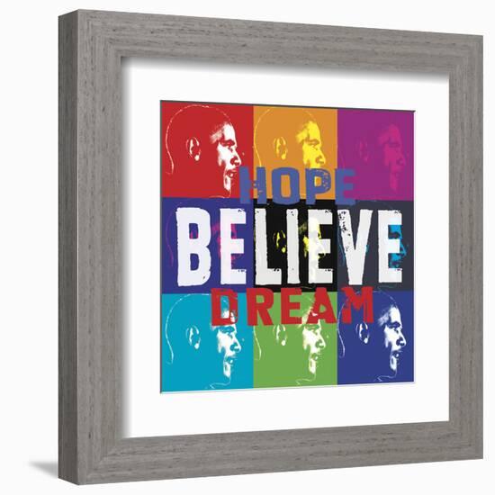 Barack Obama: Hope, Believe, Dream-Celebrity Photography-Framed Art Print